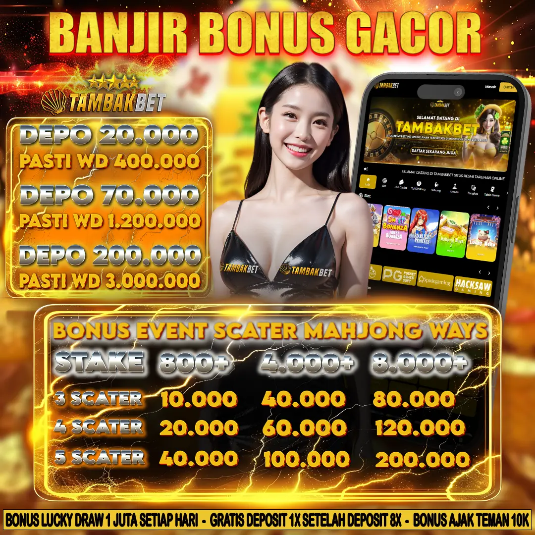 TAMBAKBET APK: LINK SLOT GACOR SERVER TERPANAS AUTO MENYALA!